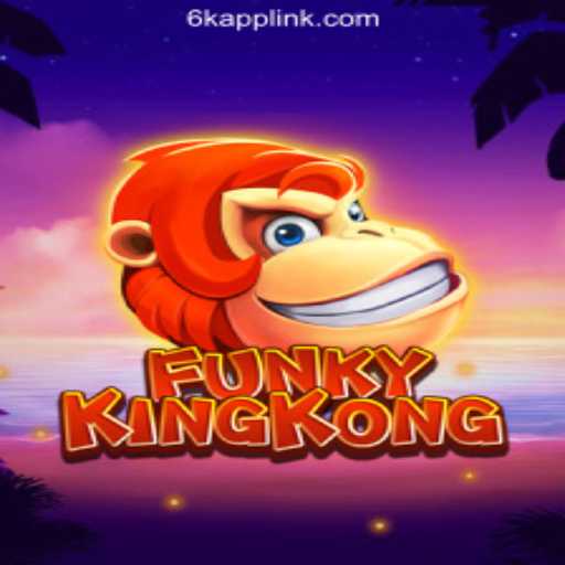 Explore the World of FunkyKingKong: An Exciting Addition to 6K.APP Online Casino Philippines