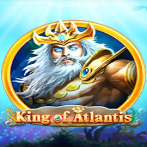 KingofAtlantis: Discover the Legendary Game at 6K.APP Online Casino Philippines