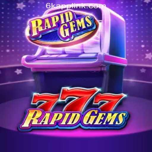 Exploring RapidGems777: A Jewel in the 6K.APP Online Casino Philippines