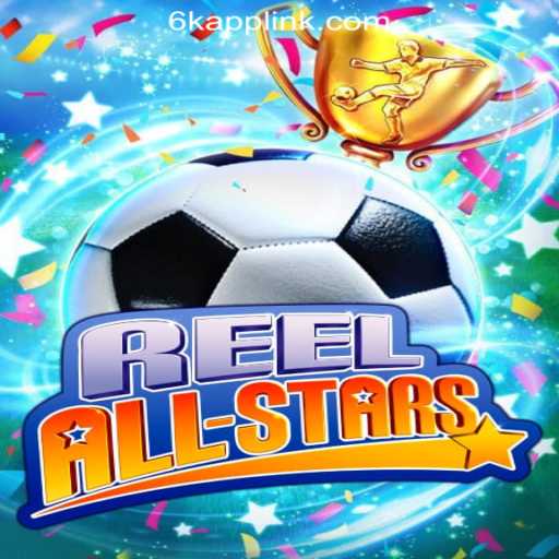 Uncover the Excitement of ReelAllStars at 6K.APP Online Casino Philippines