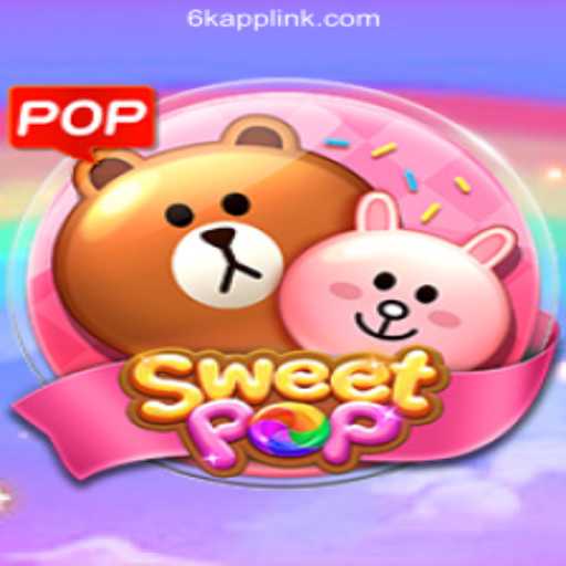 Exploring SweetPOP: A Sweet Adventure with 6K.APP Online Casino Philippines