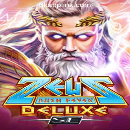 Experience the Thrill of ZeusRushFeverDeluxeSE at 6K.APP Online Casino Philippines